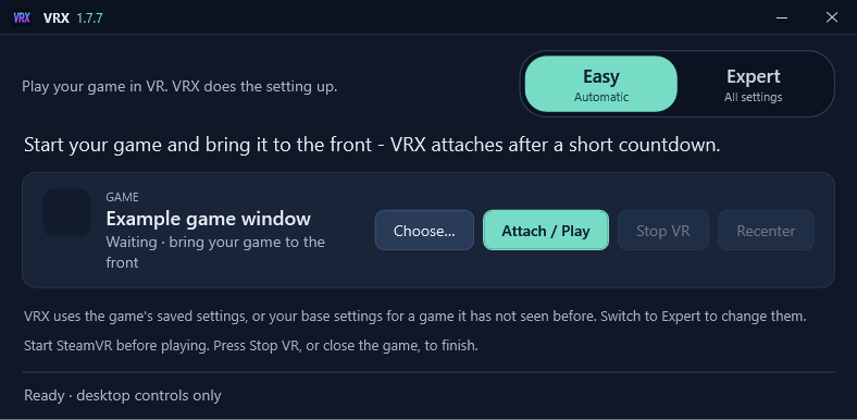 VRX3D 1.7.7 in Easy mode: the game card with Choose, Attach / Play, Stop VR and Recenter